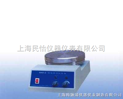 SH21-2恒溫磁力攪拌機-上海民怡儀器儀表